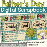 Father's Day Digital Scrapbook - Distance Learning