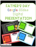 Father's Day Google Slides Digital Presentation for Distan