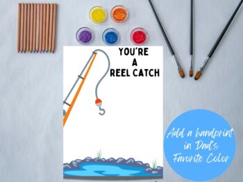 Father's Day Handprint Art| You're A Reel Catch Fishing Themed Father's Day  Gift