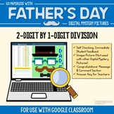 Father's Day Math 2 by 1-Digit Division Google Classroom D