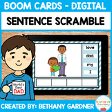 Father's Day Sentence Scramble - Boom Cards - Distance Learning