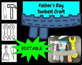 Father's Day Toolbelt Craft (Editable)