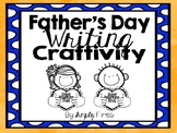 Father's Day Writing Craftivity