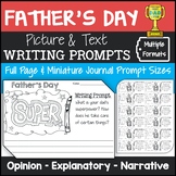 Father's Day Writing Prompts with Pictures (Opinion, Expla