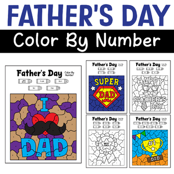 Preview of Fathers Day Coloring Pages: Color By Number Worksheets | Fathers Day Activities