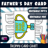 Fathers Day Craft Third Grade Trophy Card & Writing Prompts