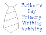 Father's Day Primary Writing Activity