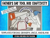 Father's Day Tool Box Craftivity