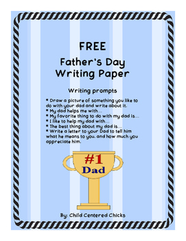 Free Father S Day Writing Paper By Child Centered Chicks Tpt