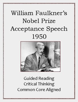 Preview of Faulkner's Nobel Prize Acceptance Speech: Close Reading & Modern Connections