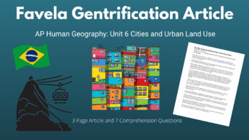 Favela Gentrification Article and Questions (AP Human Geography, Urban Unit 6)