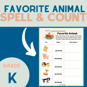 Preview of Favorite Animal | Printable Spelling & Counting Activity