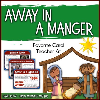 Preview of Favorite Carol - Away in a Manger Teacher Kit Christmas Carol