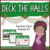 Favorite Carol - Deck the Halls Teacher Kit Christmas Carol