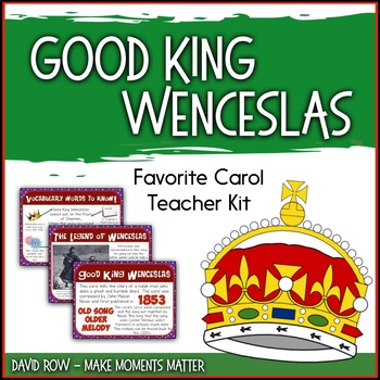 Preview of Favorite Carol - Good King Wenceslas Teacher Kit Christmas Carol