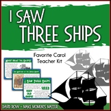 Favorite Carol - I Saw Three Ships Teacher Kit Christmas Carol