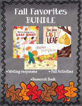 Preview of Fall Favorites BUNDLE with Reading writing Response/Activities/SEL/Research unit