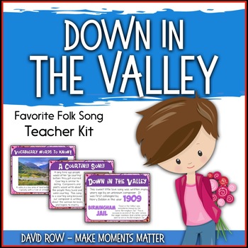 Preview of Favorite Folk Song – Down in the Valley Teacher Kit
