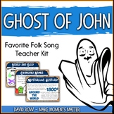 Favorite Folk Song – Ghost of John Teacher Kit