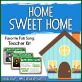 Favorite Folk Song – Home Sweet Home