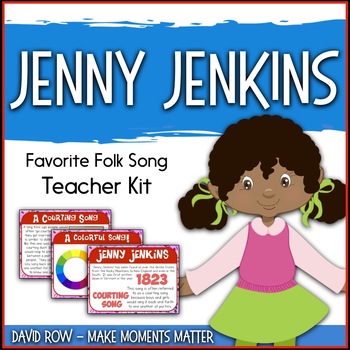 Preview of Favorite Folk Song – Jenny Jenkins Teacher Kit