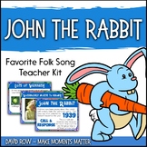 Favorite Folk Song – John the Rabbit Teacher Kit