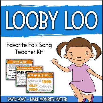 Preview of Favorite Folk Song – Looby Loo Teacher Kit
