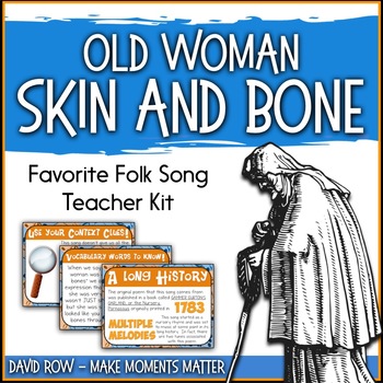 Preview of Favorite Folk Song – Old Woman Skin and Bone Teacher Kit