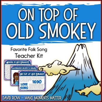 Preview of Favorite Folk Song – On Top of Old Smokey Teacher Kit