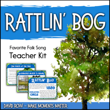 Preview of Favorite Folk Song – Rattlin' Bog Teacher Kit