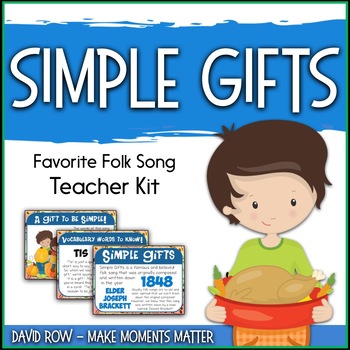 Preview of Favorite Folk Song – Simple Gifts Teacher Kit