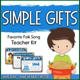 Favorite Folk Song – Simple Gifts Teacher Kit