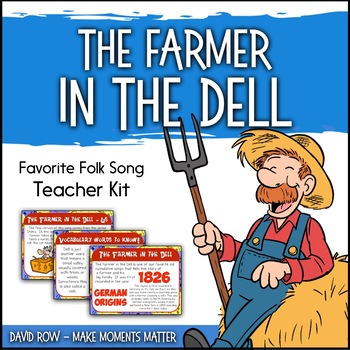 Preview of Favorite Folk Song – The Farmer in the Dell Teacher Kit