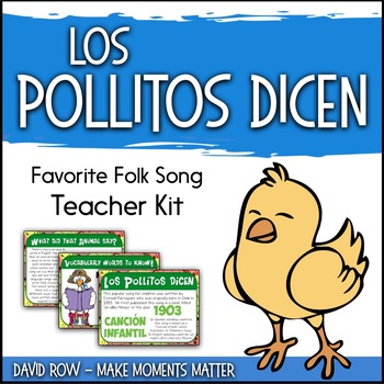 Preview of Favorite Folk Song – Los Pollitos Teacher Kit