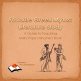 Favorite Greek Myths:  Literature Study