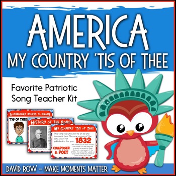 Preview of Favorite Patriotic Song – America - My Country Tis of Thee Teacher Kit