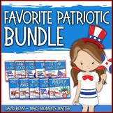Favorite Patriotic Song BUNDLE - 10 Song Teacher Kit