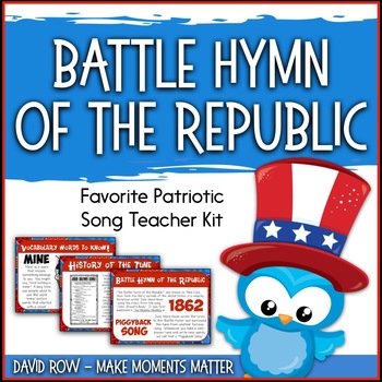 Preview of Favorite Patriotic Song – Battle Hymn of the Republic Teacher Kit