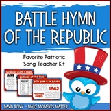 Favorite Patriotic Song – Battle Hymn of the Republic Teacher Kit