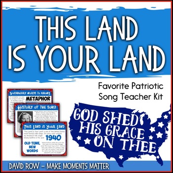 Preview of Favorite Patriotic Song – This Land is Your Land Teacher Kit