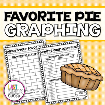 Preview of Favorite Pie Graphing Activity - Tally Chart, Picture Graph and Bar Graph