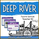 Favorite Spirituals – Deep River Teacher Kit