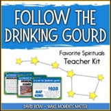 Favorite Spirituals – Follow the Drinking Gourd Teacher Kit