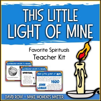 Preview of Favorite Spirituals – This Little Light of Mine Teacher Kit
