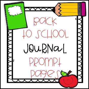 Back to School Journal Prompt Pages by Create 25 | TpT