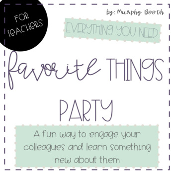 Sometimes Creative: Favorite Things Party