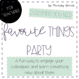 Favorite Things Party: a fun way to engage your co-workers!