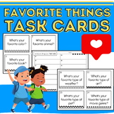 Favorite Things Task Cards: Ice Breaker, Morning Meeting, 