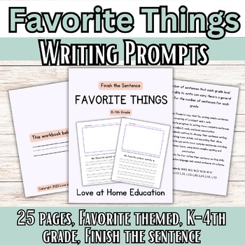 Preview of Favorite Writing Prompts: 25 Finish the Sentence Writing Prompts for Grades K-4