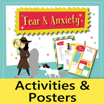 Preview of Fear & Anxiety – Activities, Coping Skills &  Positive Affirmations